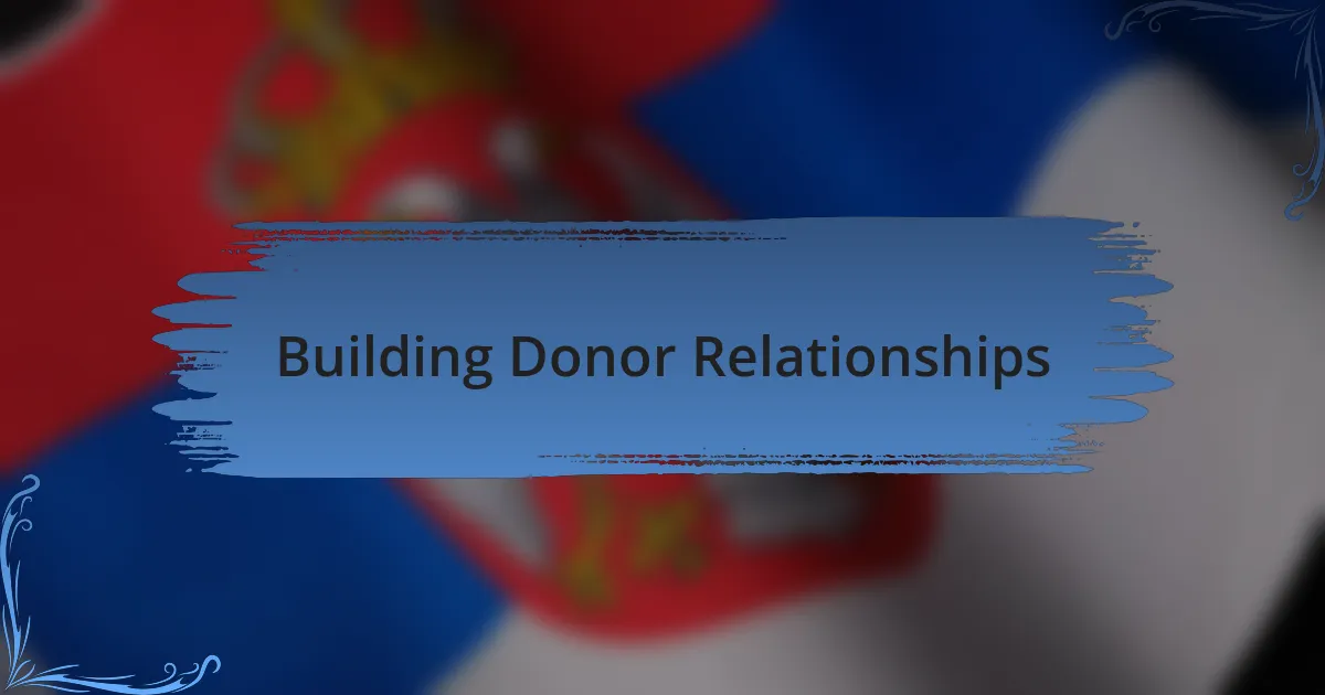 Building Donor Relationships