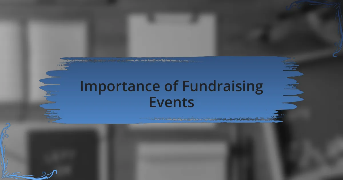 Importance of Fundraising Events