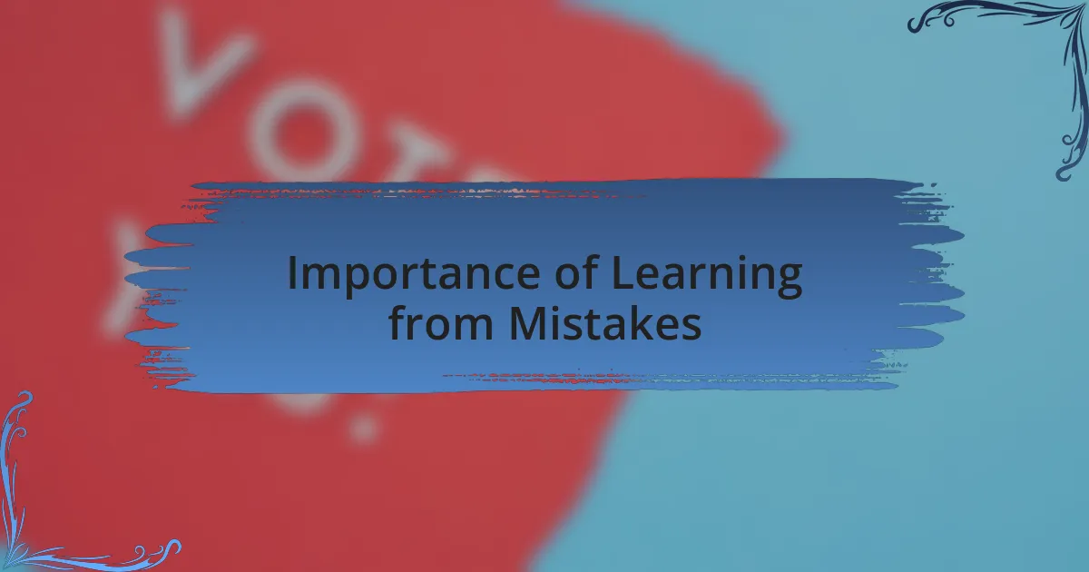 Importance of Learning from Mistakes