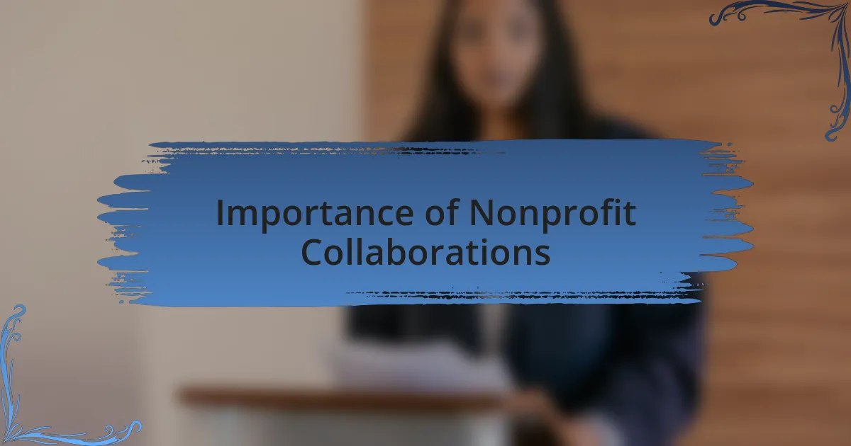Importance of Nonprofit Collaborations
