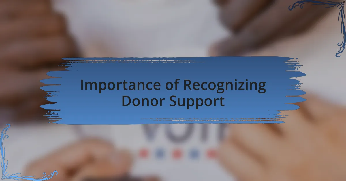 Importance of Recognizing Donor Support