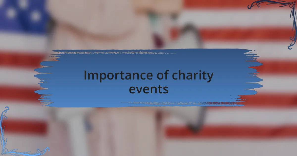 Importance of charity events