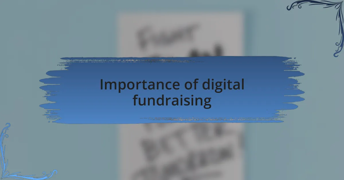 Importance of digital fundraising