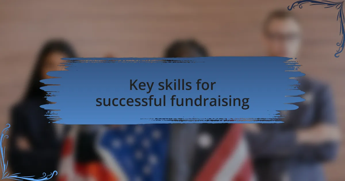 Key skills for successful fundraising