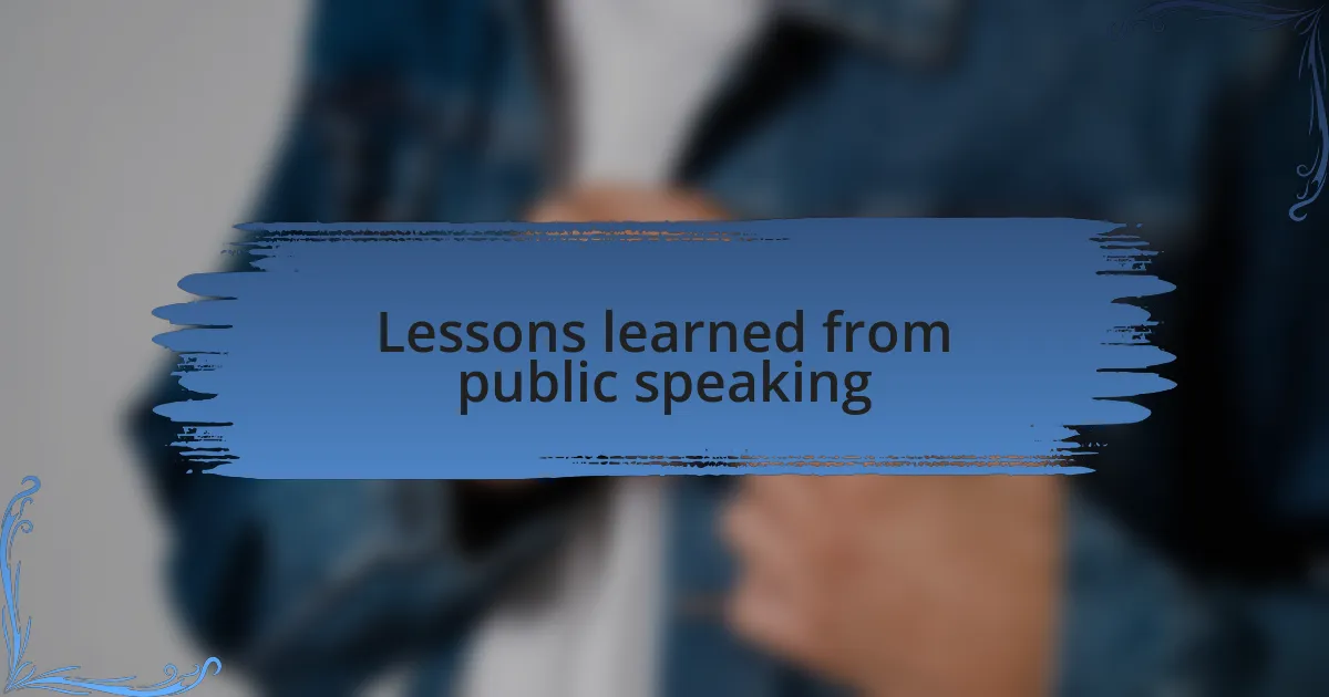 Lessons learned from public speaking