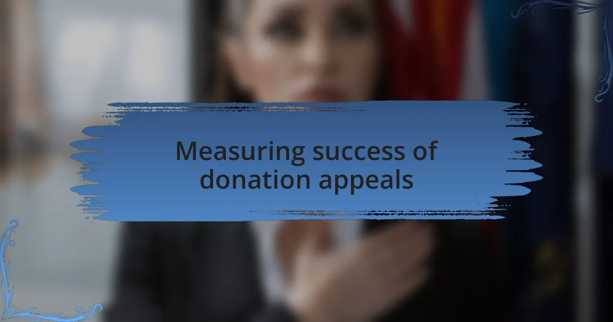 Measuring success of donation appeals
