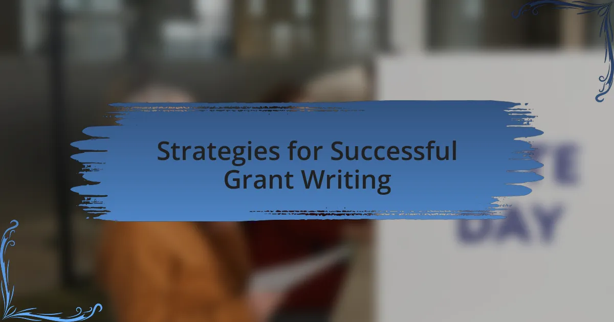 Strategies for Successful Grant Writing