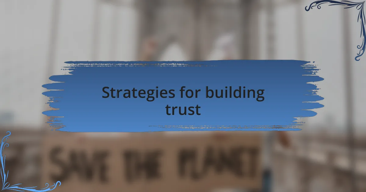 Strategies for building trust