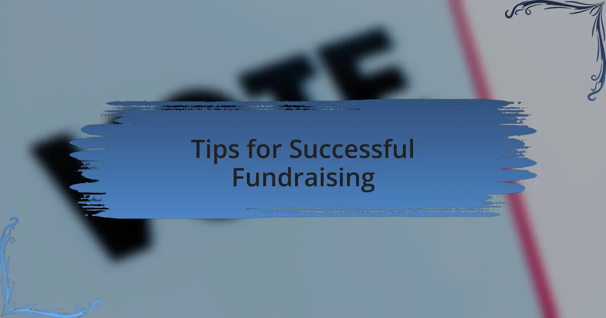 Tips for Successful Fundraising
