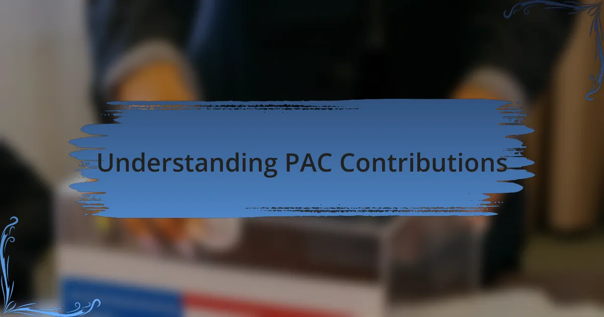 Understanding PAC Contributions