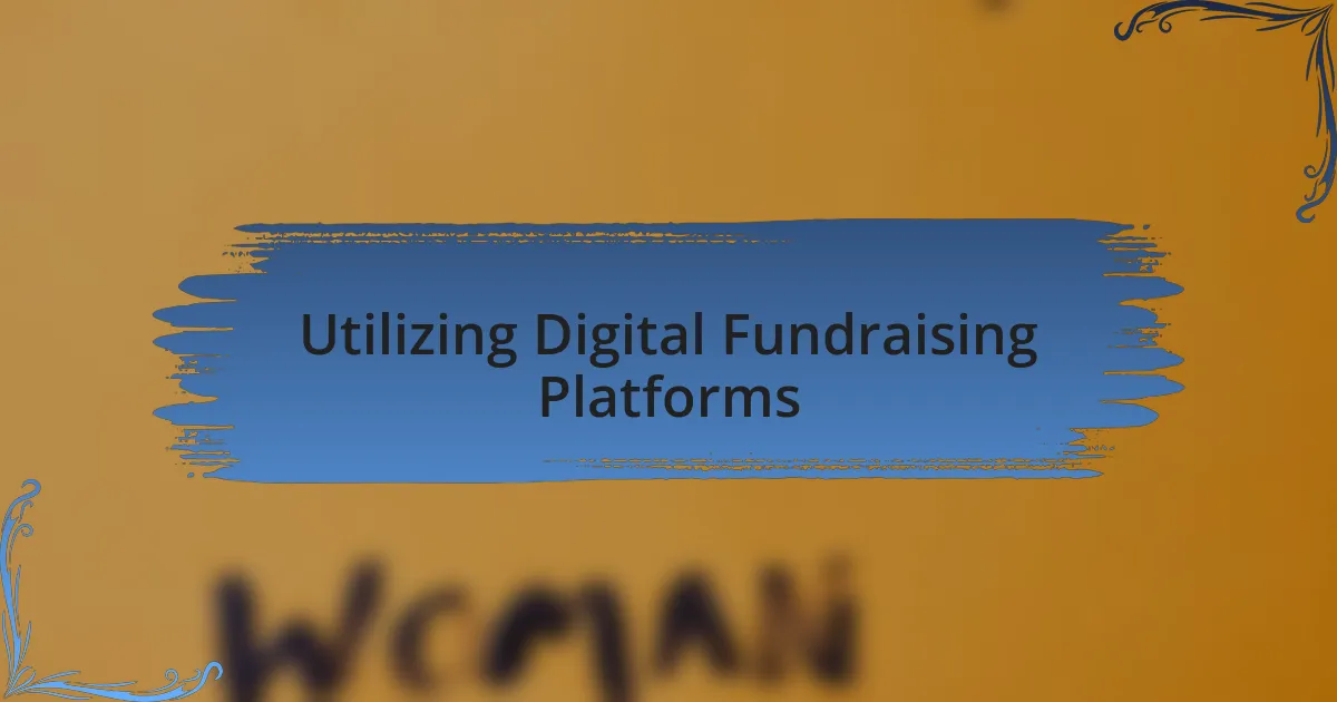 Utilizing Digital Fundraising Platforms